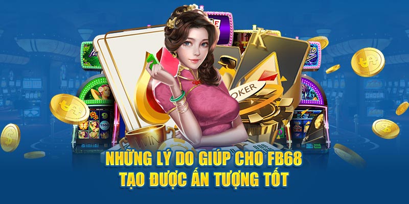 hinh-anh-gioi-thieu-fb68-link-truy-cap-chinh-thuc-fb68-3390-2