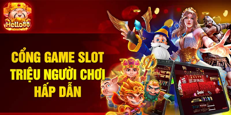 hinh-anh-cong-game-tan-huong-trai-nghiem-nha-cai-hello88-3366-0
